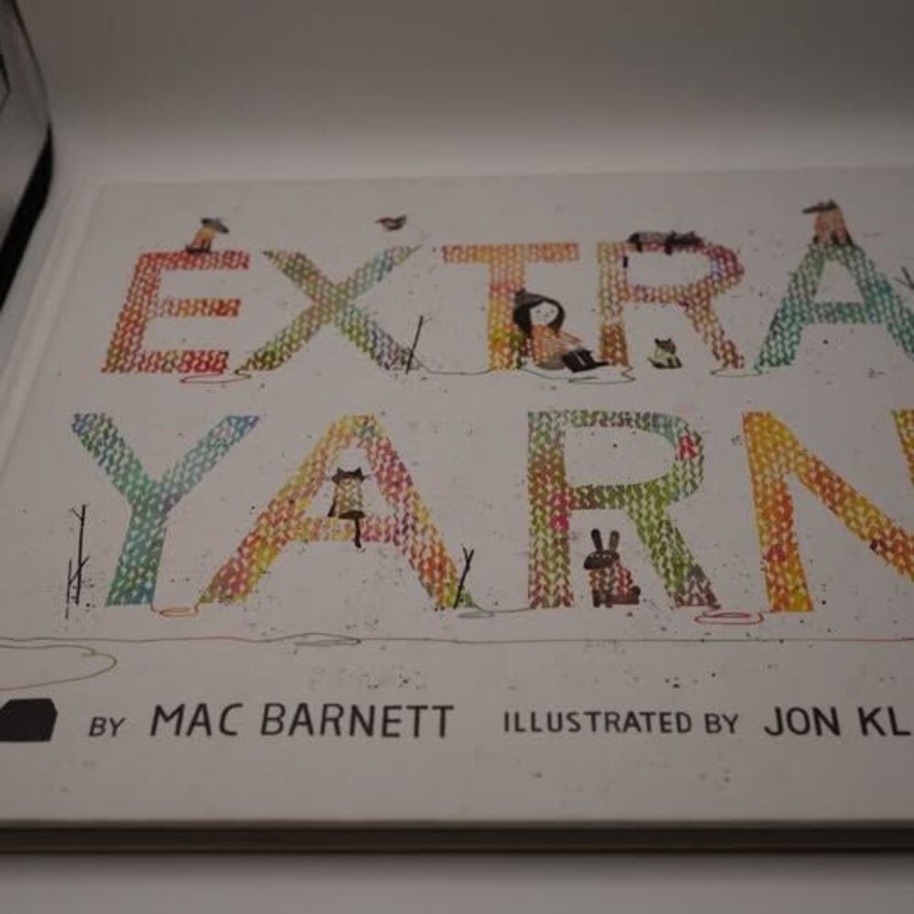 Extra Yarn by Mac Barnett, Illustrated by Jon Klassen